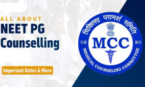 NEET PG Counselling 2025 Registration, Eligibility, Required Documents Details @mcc.nic.inqq
