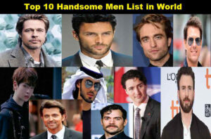 Most Handsome Men In The World, Revealed!, Top 10 List & Photos