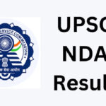 NDA 2 Result 2025, Result PDF Link, Merit List, Date, Time, How to Check UPSC NDA 2 Results