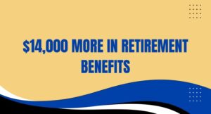 How to Get $14,000 More in Retirement Benefits 2025 What is GIS?