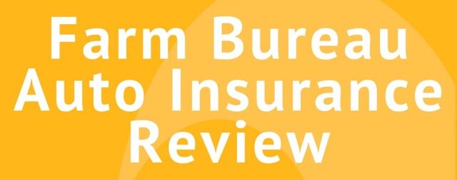 Farm Bureau Car Insurance Review