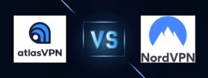 NordVPN Vs. Atlas VPN 2025: Which One Is Best In 2025?
