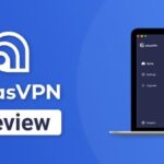 Atlas VPN Review 2025 How Good is This Freemium VPN?