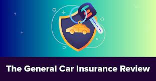 The General Car Insurance Review