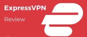 ExpressVPN Review in 2025