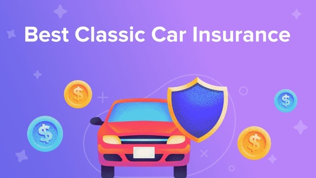 Best Classic Car Insurance Companies