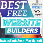 10 Great Website Builders For Businesses On A Shoestring Budget