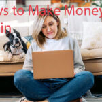 16 Ways to Make Money From Home in 2025