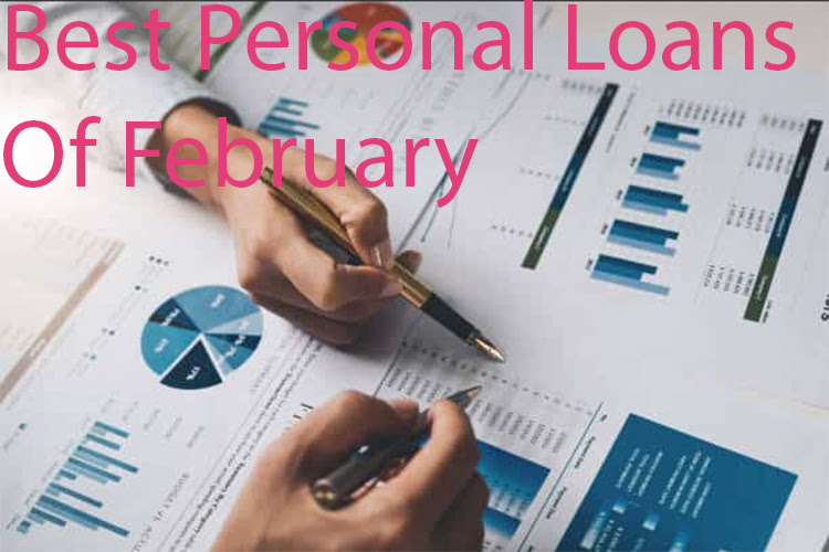 Best Personal Loans Of February