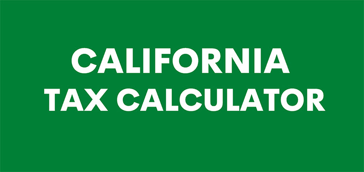 California Income Tax Calculator