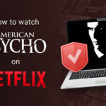 How to watch American Psycho on Netflix in 2025