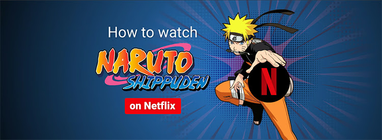 Is Naruto Shippuden on Netflix in 2024