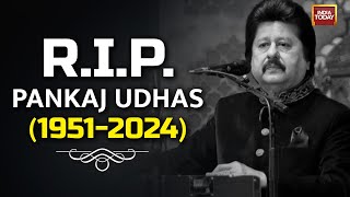 RIP Pankaj Udhas