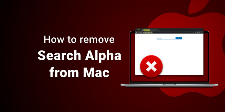 Remove Search Alpha virus from Mac
