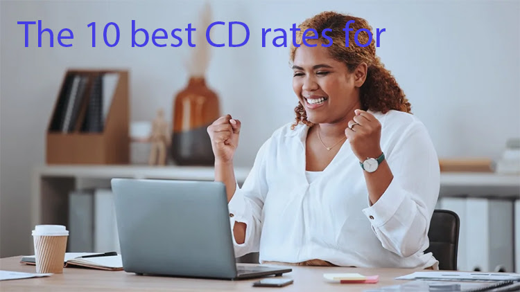 The 10 best CD rates for