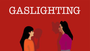 What Is Gaslighting? Definition, Examples And Support