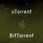 uTorrent vs BitTorrent in 2025: Which Is Faster for Mobile/Desktop?